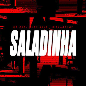 Saladinha (Explicit)