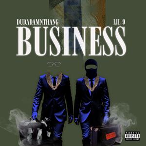 Business (feat. Lil 9) [Explicit]