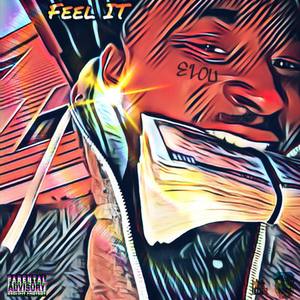 Feel IT (Explicit)