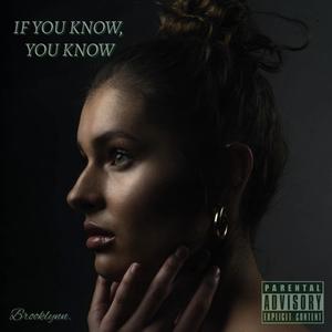 Brooklynn - IYKYK(Outro) (Explicit)