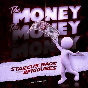 The Money (Explicit)