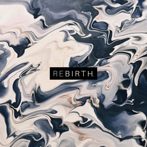 Rebirth