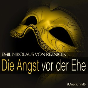 Die Angst vor der Ehe - Act - 
