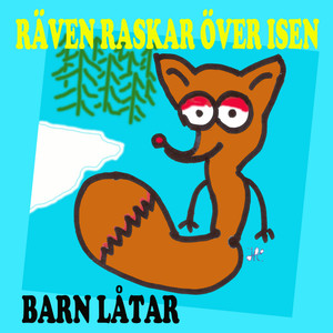 Räven raskar över isen barn låtar