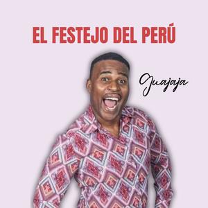 EL FESTEJO DEL PERU