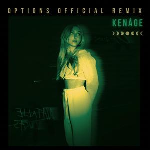 Options (Kenáge Remix)