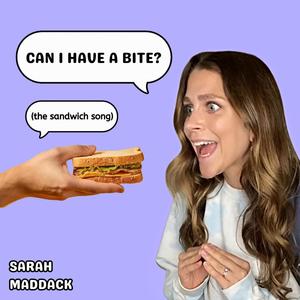 Can I Have a Bite? (The Sandwich Song)