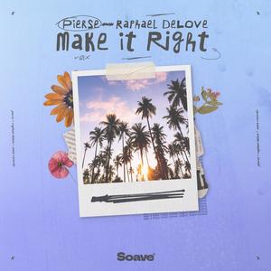 Make It Right