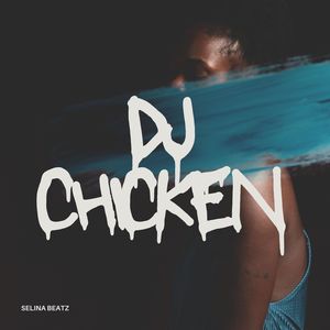 DJ CHICKEN