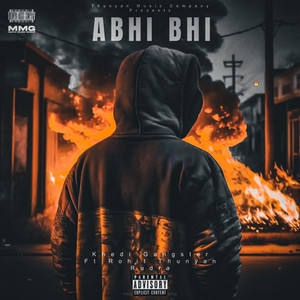 Abhi Bhi (Explicit)