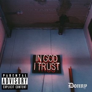 In God I Trust (Explicit)