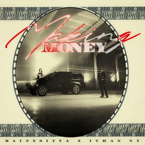 Making Money (Explicit)