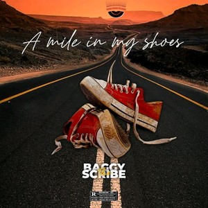 A Mile in My Shoes (Explicit)