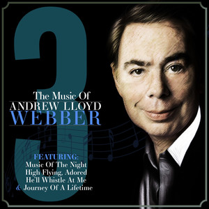 The Music of Andrew Lloyd Webber Vol. 3