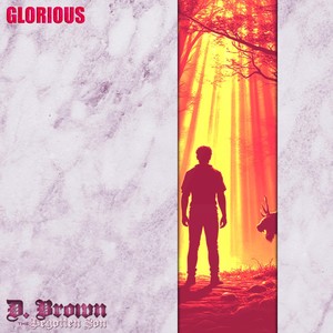 Glorious (Explicit)