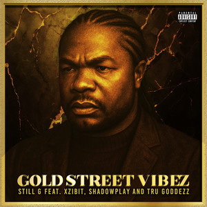 Gold Street Vibez (Explicit)