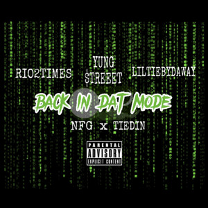 Back in Dat Mode (Explicit)