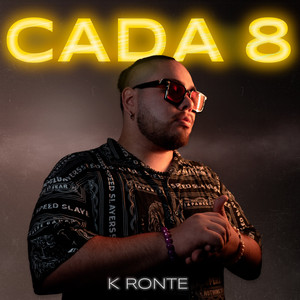 Cada 8 (Explicit)