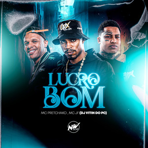 Lucro Bom (Explicit)