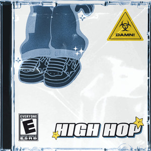 HIGH HOP (Explicit)