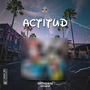 Actitud (feat. Djkaiko)