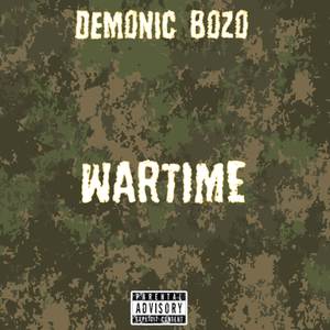 Wartime (Explicit)