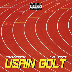 USAIN BOLT (Explicit)