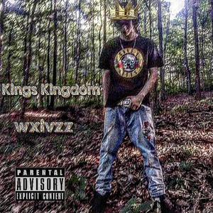 Kings Kindom (Explicit)