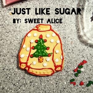 JUST LIKE SUGAR