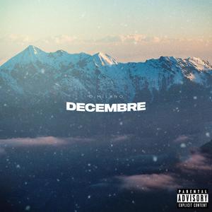 Decembre (Explicit)