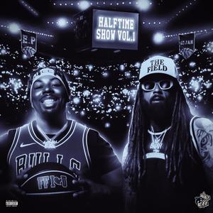 Halftime Show, Vol. 1 (Explicit)