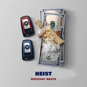 Heist (Explicit)