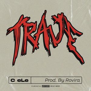 Traje (Explicit)