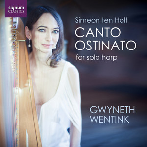 Simeon Ten Holt Canto Ostinato (New Arrangement for Solo Harp)