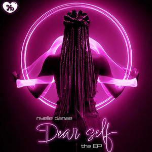 Dear Self EP (Explicit)