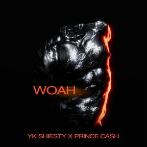 Woah (Explicit)