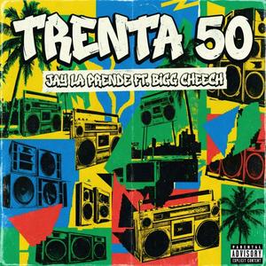 30/50 (feat. Jay La Prende) (Explicit)