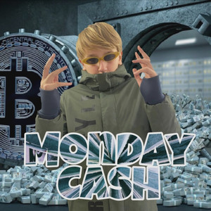 Monday Cash (Explicit)