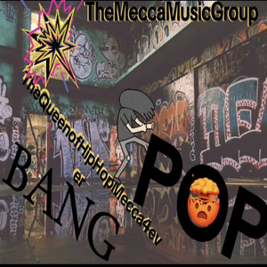 Pop Bang (Explicit)
