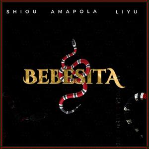 Bebesita(feat. Shiou & Liyu) (Explicit)