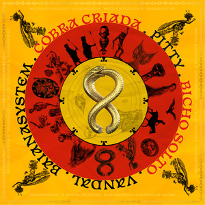 Cobra Criada / Bicho Solto