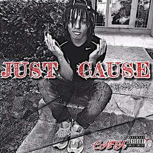 Just Cause (Explicit)