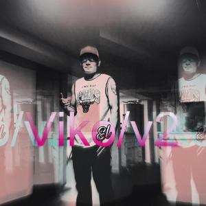 El viko (Explicit)