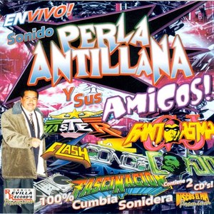 Perla Antillana y Sus Amigos