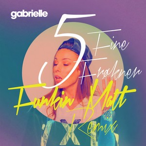 5 fine frøkner (Funkin Matt Remix)