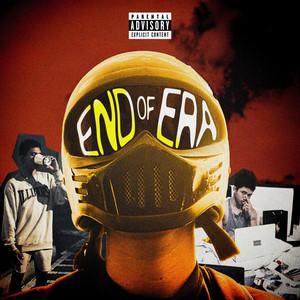 END OF ERA (Explicit)