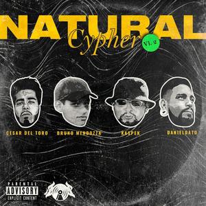Natural Cypher vl.2(feat. Bruno Mendozza, Kaspek zavala & DanielDato) (Explicit)