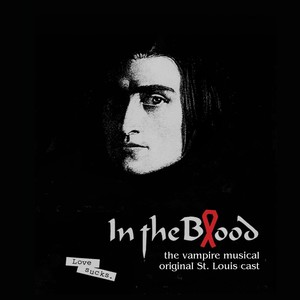 I Will Love You / In the Blood(feat. Leo Schloss, Laura Beard Aeling, Andrew Nowak, Keith Price, Johanna Schloss, Lisa Garcia Fensterman, Scott A. Tripp & Victoria Edrington)
