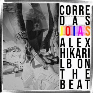 Corre das Joias (Explicit)