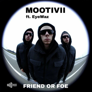 Friend or Foe (feat. EyeWaz) (Explicit)